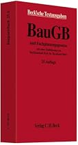 Baugesetzbuch - Text: und Fachplanungsgesetze. Rechtsstand: voraussichtlich 1. Januar 2009