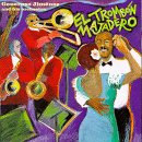 El Trombon Majadero