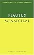 Plautus: Menaechmi (Cambridge Greek and Latin Classics)