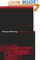 Transport Planning (Transport, Development and Sustainability Series)
