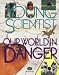 Our World in Danger (Young Scientist)