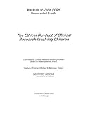 The Ethical Conduct of Clinical Research Involving Children
