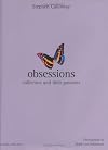 Obsessions: Collectors and Their Passions (Mitchell Beazley Interiors)