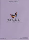 Obsessions: Collectors and Their Passions (Mitchell Beazley Interiors) (Mitchell Beazley Interiors)