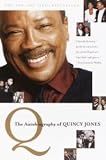 Q: The Autobiography of Quincy Jones