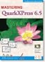 Bdg Publishing Mastering QuarkXPress 6.5