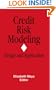 Credit Risk Modeling: Design and Application