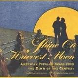 Shine on Harvest Moon