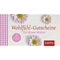 Wohlf�hlgutscheine f�r klasse M�tter