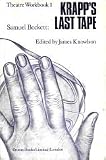 Samuel Beckett's Krapp's Last Tape: A Theatre Workbook