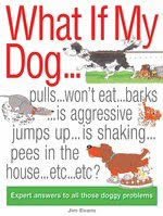 Barrons Books What if my dog....?