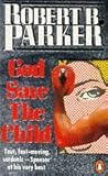 God save the child
