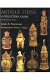 Antique Steins: A Collectors' Guide
