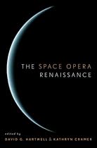 The Space Opera Renaissance
