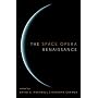 The Space Opera Renaissance