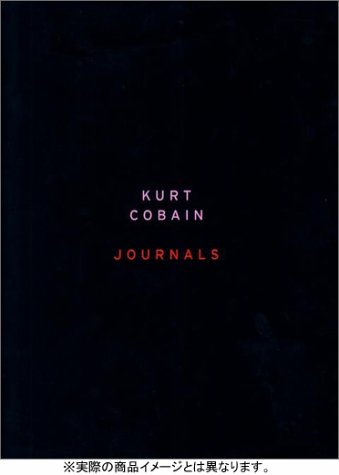 Cover image : カート・コバーン『JOURNALS』