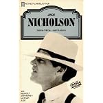 Jack Nicholson: Seine Filme, sein Leben (Heyne Filmbibliothek) book cover