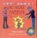 No More Pacifier: Change Is Strange