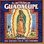 El Milagro de Guadalupe