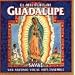 El Milagro de Guadalupe