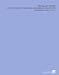 The Call of the Hen: Or the Science of Selecting and Breeding Poultry for Egg-Production [ 1916 ]