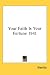 Your Faith Is Your Fortune 1941