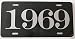 1969 YEAR LICENSE PLATE