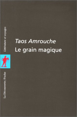 Le Grain magique
