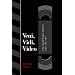 Veni, Vidi, Video: The Hollywood Empire and the VCR (Texas Film and Media Studies Series)