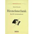 Himmelsmechanik, 4 Bde., Bd.3, Gravitationstheorie