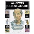 Julius Caesar (Who Was...?) by Aidan Warlow and Chris Molan