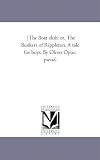 The Boat Club; Or, the Bunkers of Rippleton. a Tale for Boys. B y Oliver Optic, Pseud