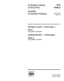 ISO 1998-2:1998, Petroleum industry -- Terminology -- Part 2: Properties and tests