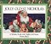 Jolly Old St. Nicholas: A Holiday Book with Lights and Music