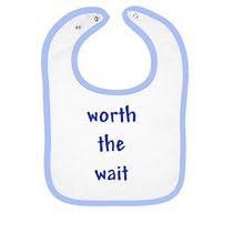 Adoption: Worth the wait 6 Infants Bib