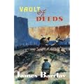 Vault of Deeds [Hardcover]