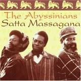 Abyssinians - Satta Massagana - Zortam Music
