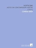 Scepticisms: Notes on Contemporary Poetry [1919 ]