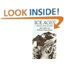Ice Ages: Solving the Mystery