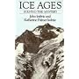 Ice Ages: Solving the Mystery