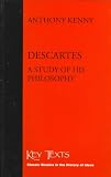 Descartes: A Study of His Philosophy (Key Texts)
