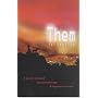 Them: A People Enslaved, a Promised Hope, a Legend&hellip by Fay Sampson
