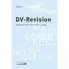 DV-Revision: Handbuch f�r die Unternehmenspraxis