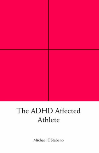 The ADHD Affected Athlete
