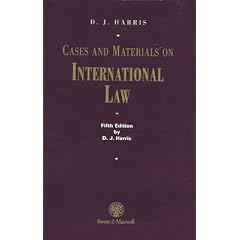 D.J. Harris Cases and Materials on International Law (Fifth Edition)