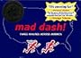 Mad Dash!