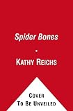 Spider Bones: A Novel (Temperance Brennan)