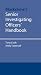 Senior Investigating Officer's Handbook (Blackstone's Practical Policing Series)