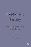 Freedom and security : an introduction to the basic income debate