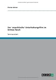 Der 'unpolitische' Unterhaltungsfilm im Dritten Reich